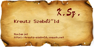 Kreutz Szebáld névjegykártya